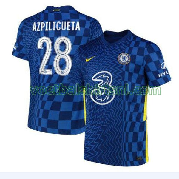 voetbalshirt chelsea mannen 2021 2022 thuis azpilicueta 28 blauw